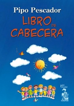 Libro de cabecera - Pipo Pescador - Libro