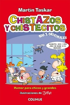 Chistazos y chistecitos - Martín Taskar - Libro