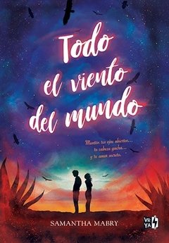 Todo el viento del mundo - Samantha Mabry - Libro