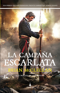 La campaña escarlata - Brian McClellan