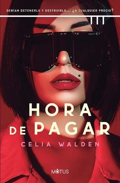 Hora de pagar - Celia Walden