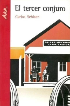 El tercer conjuro - Carlos Schlaen - Libro