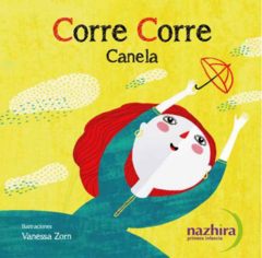 Corre, corre - Canela / Vanessa Zorn (Ilustradora) - buy online