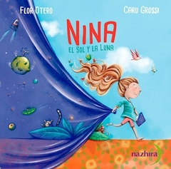 Nina - El sol y la luna - Flor Otero / Caru Grossi (con código QR)