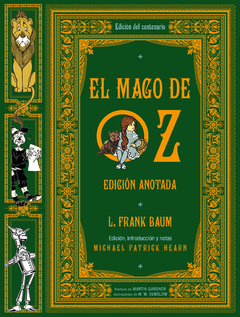 El mago de Oz. Edición anotada -