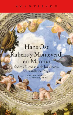 Rubens y Monteverdi en Mantua - Hans Ost