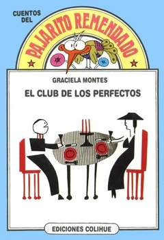 El club de los perfectos - Graciela Montes