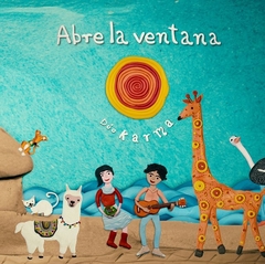 Abre la ventana - Fito Hernández / Xóchitl Galán (Ilustraciones)