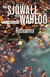 Roseanna - Maj Sjowall y Per Wahloo - Libro