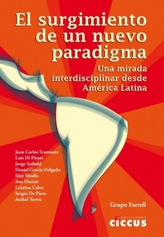 El surgimiento de un nuevo paradigma - Una mirada interdisciplinar desde América Latina - Libro