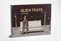 Alien triste - Pedro Mancini - Libro (Historieta)