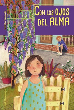 Con los ojos del alma - Estela Smania - Libro