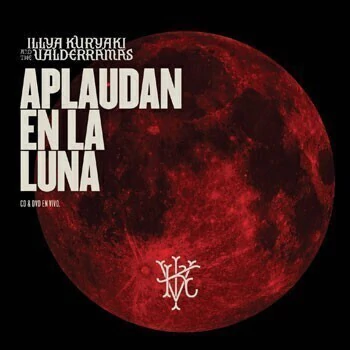 Illya Kuryaki and The Valderramas: Aplaudan en la luna - En vivo (CD + DVD) - buy online