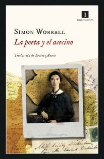 La poeta y el asesino - Simon Worrall - Libro