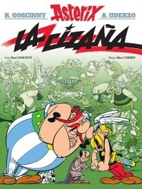 Asterix - La cizaña - Libro 15 - Rene Goscinny / Albert Uderzo (Ilustrador)