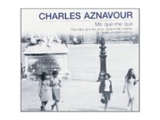 Charles Aznavour: Me que me que - CD