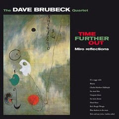 Dave Brubeck Quartet - Time Further Out - Miro reflections - Vinilo