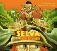 Selva de ciudad - Fernanda Argüello - Libro