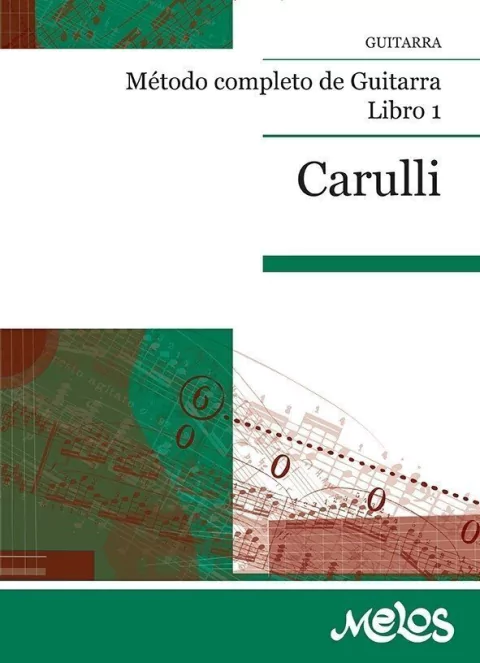 Carulli: Método completo de guitarra - Libro 1