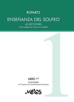 Enseñanza del solfeo - Libro 1 - Guy L. Lopartz