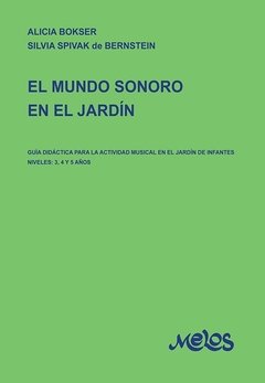 El mundo sonoro en el jardín -