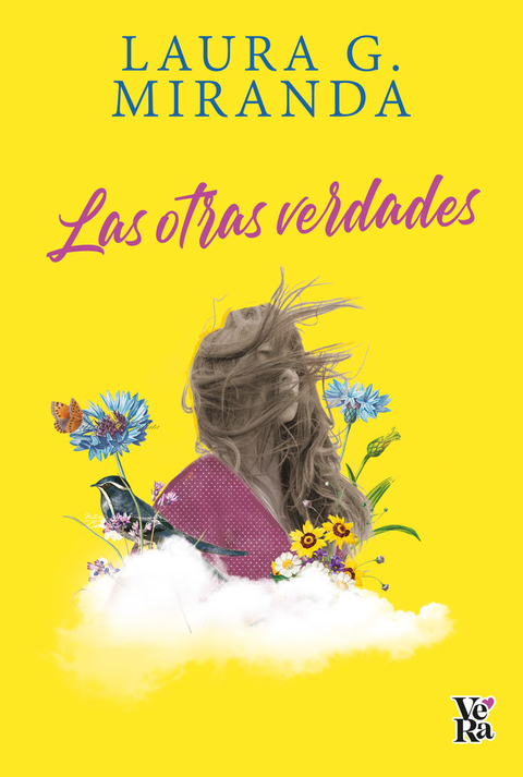 Las otras verdades - Laura G. Miranda - Libro