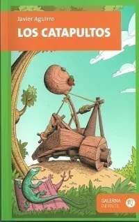 Los catapultos - Javier Aguirre - Libro
