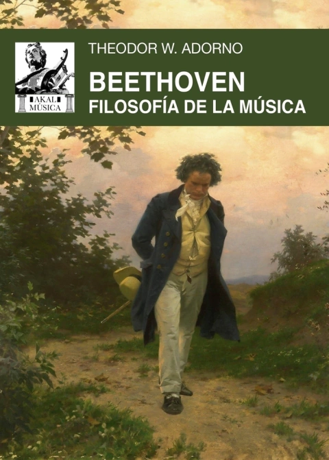Beethoven - Filosofía de la música - Theodor W. Adorno - Libro