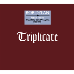 Bob Dylan - Triplicate ( 3 CDs )