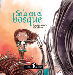 Sola en el bosque -