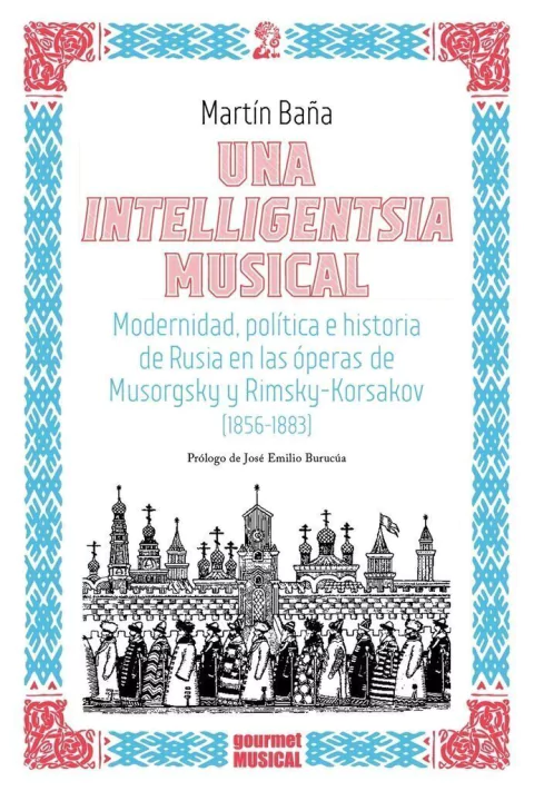 Una intelligentsia musical - Martín Baña - Libro