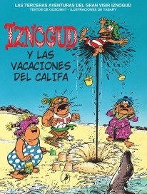 Iznogud - Las vacaciones del califa - Libro 3 - Rene Goscinny / Jean Tabary (Ilustrador) - Libro