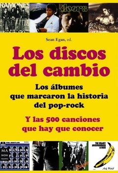 Los discos del cambio - Sean Egan - Libro