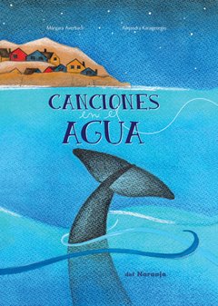 Canciones bajo el agua - Márgara Averbach - Libro