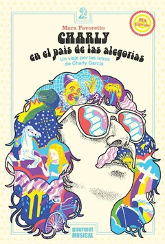 Charly en el país de las alegorías - Mara Favoretto - Libro