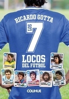 Locos del futbol - Ricardo Gotta