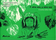 Y otra vez, y otra vez (E outra volta máis) - Ángeles Durini / Joselina Wolf - Libro