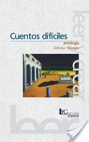 Cuentos dificiles - antología - Silvina Ocampo - Libro