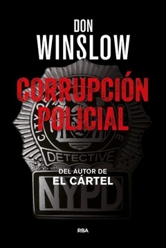 Corrupción policial - Don Winslow - Libro