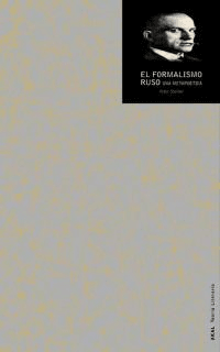 El formalismo ruso - Peter Steiner - Libro