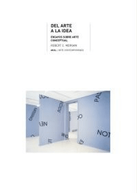 Del arte a la idea - Robert C. Morgan - Libro