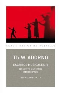 Escritos musicales IV - Obra completa 17 - Th. W. Adorno - Libro