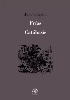 Frias Catabasis - Julio Salgado - Libro