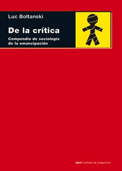 De la crítica - Luc Boltanski - Libro