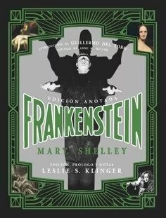Frankenstein edición anotada - Leslie S. Klinger - Libro