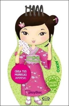 Crea tus muñecas japonesas con Akiko - Libro de colorear y pegatinas