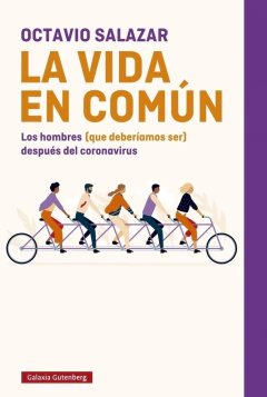 La vida en común - Octavio Salazar Benítez