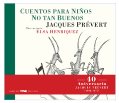 Cuentos para niños no tan buenos - Elsa Henriquez - Libro