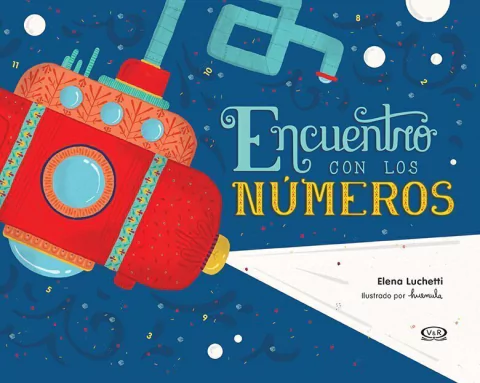 Encuentro con los números - Elena Luchetti - Libro