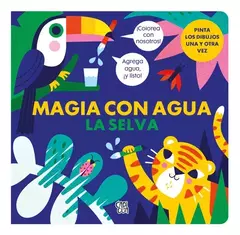 Magia con agua - La selva